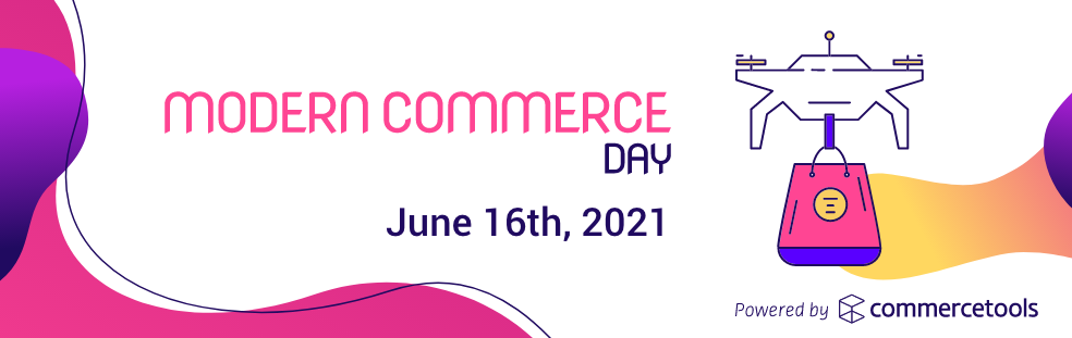 Modern Commerce Day 2021